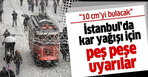 Hava durumu | İstanbul’daki kar yağışı için uyarılar peş peşe geliyor! 10 cm’yi bulacak