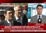 Murat Hazinedar CHP'den istifa etti