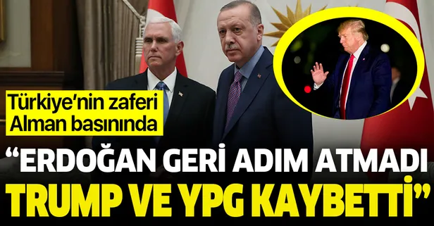 Alman Spiegel Online: Erdoğan geri adım atmadı, Trump ve YPG kaybetti