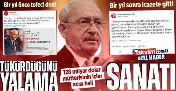 Böyle riyakarlık görülmedi! ’128 milyar dolar’ müfterisi Kılıçdaroğlu ’tefeci ve faizci’ dediği Londra’ya icazete gitti