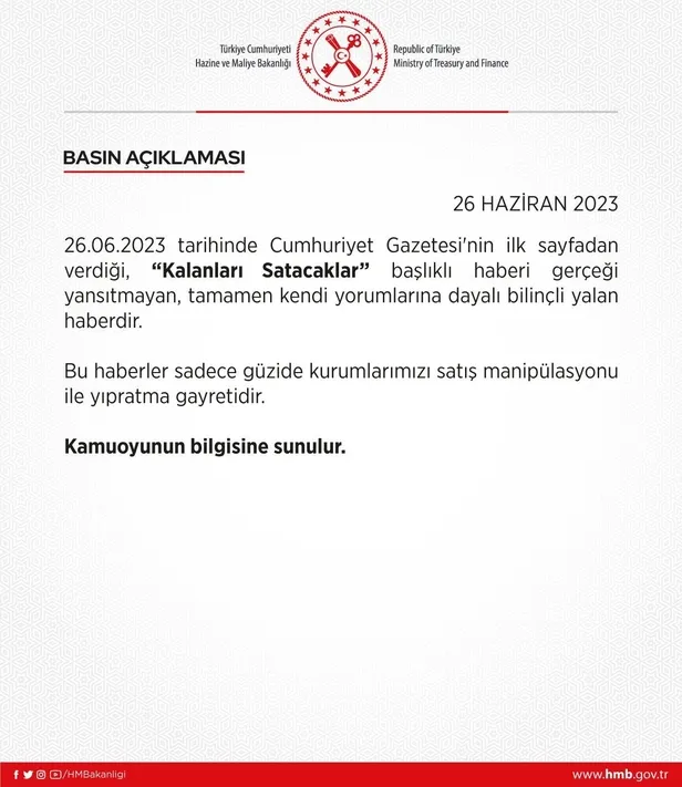 hazine-ve-maliye-bakanligindan-cumhuriyetin-kalanlari-satacaklar-haberine-yalanlama-1687764092856.jpeg Hazine ve Maliye Bakanlığından Cumhuriyet'in 'Kalanları Satacaklar' haberine yalanlama!-3