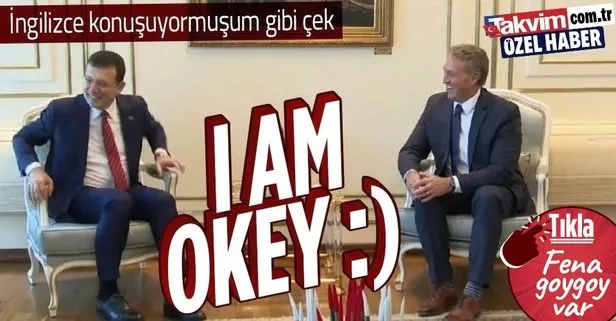 İmamoğlu komik duruma düştü: Aaa..Okey, I’m okey