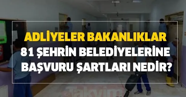 Adliyeler, bakanlıklar ve 81 şehrin belediyelerine başvuru şartları nedir? 2020 İŞKUR TYP personel alımı