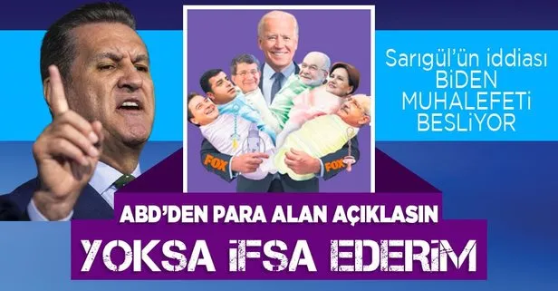 Mustafa Sarıgül’den ’ABD muhalefet partilerine para gönderiyor’ iddiası: Açıklamazlarsa ifşa ederiz