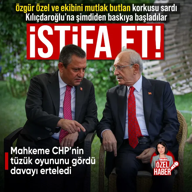 Şaibeli 38. Olağan Kurultay davasının detayları ilk kez takvim.com.trde! Özgür Özelden Kemal Kılıçdaroğluna mutlak butlan baskısı