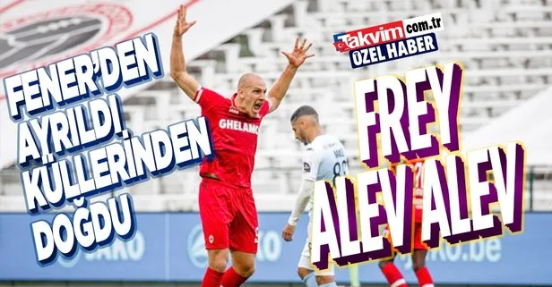 Özel Haber I Fenerbahçe’den ayrılan Michael Frey takır takır gol atıyor
