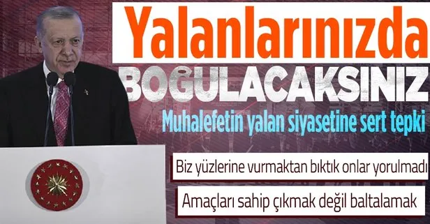 Başkan Erdoğan’dan muhalefete sert tepki!