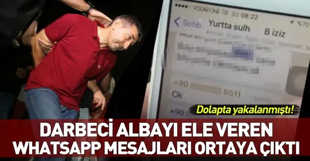 Darbeci albay Muammer Aygar dolapta yakalanmıştı! WhatsApp mesajları ortaya çıktı