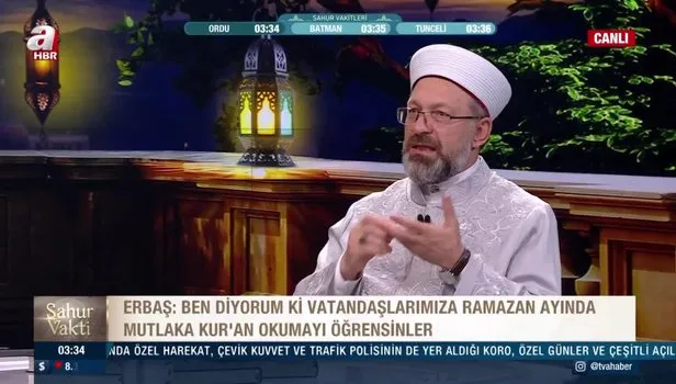 Diyanet İşleri Başkanı Ali Erbaş A Haber ekranlarında merak edilen soruları yanıtladı