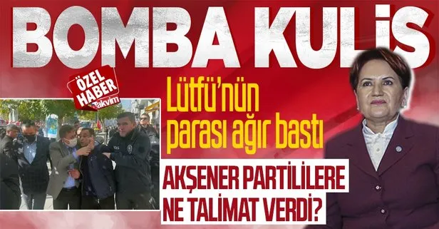 Kulislerde dolaşan iddia: Meral Akşener’den partisinin 81 il teşkilatına Lütfü Türkkan’ı koruyun talimatı