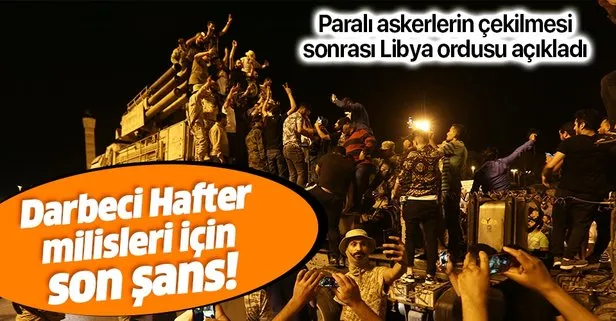Son dakika: Libya ordusu darbeci Hafter milislerine dönük operasyonları 2 günlüğüne durdurdu