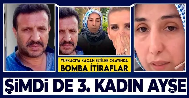 SON DAKİKA: İki eltinin kaçtığı yufkacı Muammer olayında bomba itiraf! 3. kadın Ayşe canlı yayına bağlandı