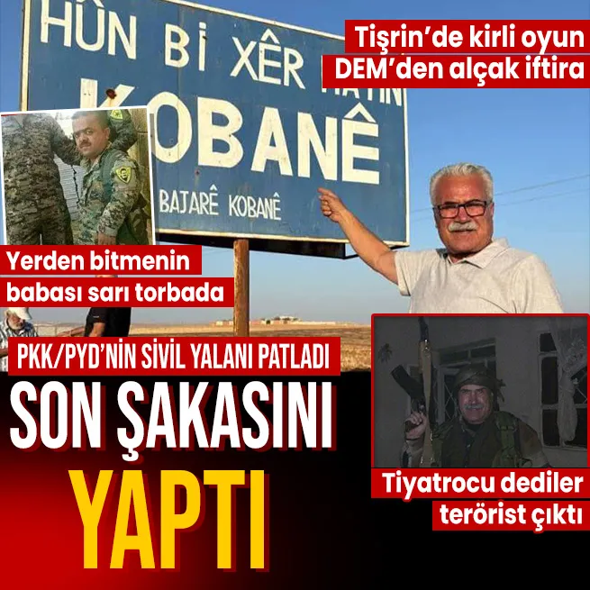 Tişrinde PKK/YPG provokasyonu: Tiyatrocu dediler terörist çıktı