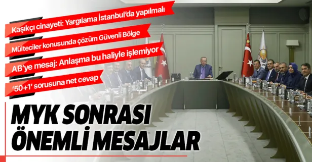 AK Parti MYK sonrası kritik açıklamalar