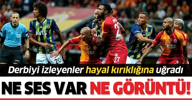 Galatasaray-Fenerbahçe derbisinde ortaya konan kötü futbol izleyenleri hayal kırıklığına uğrattı