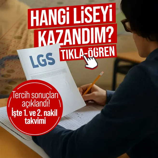 MEB.GOV.TR LGS TERCİH SONUÇLARI 2025 | e-Okul LGS okul yerleştirme sonuçları nasıl öğrenilir? Lise boş kontenjanlar...