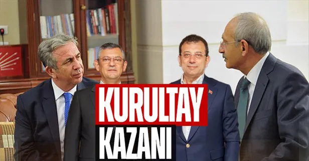 CHP'de "kurultay" kazanı: Özgür Özel'den rest! Kemal Kılıçdaroğlu'nun ekibi Mansur Yavaş'a koştu! Ekrem İmamoğlu ne dedi?