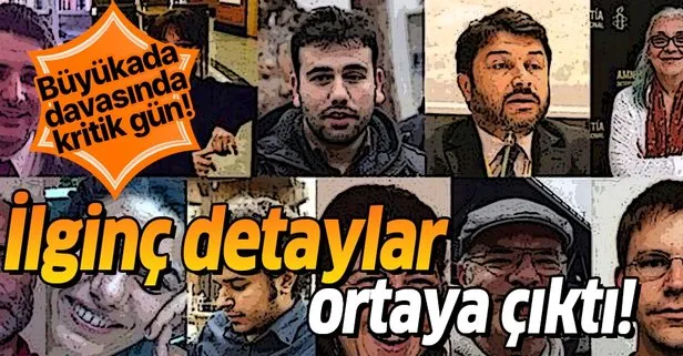 Büyükada davasında kritik gün! İlginç detaylar ortaya çıktı