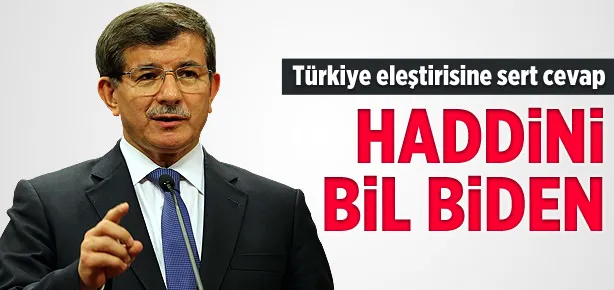 Davutoğlu’ndan Biden’e sert tepki