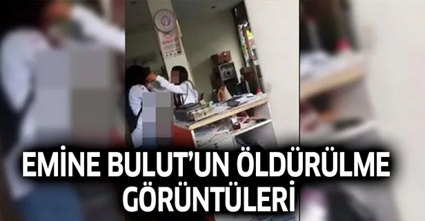 Emine Bulut cinayeti son dakika olayı! Emine Bulut öldürülme videosu! Emine Bulut kimdir, öldü mü, kim öldürdü?