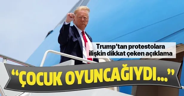 Trump’tan George Floyd protestolarına ilişkin dikkat çeken açıklama: Bu iş onlar için çocuk oyuncağıydı