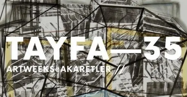 Tayfa 35 başlıklı sergi İstanbul Art Week kapsamında Akaretler 35 numarada sanatseverleri bekliyor