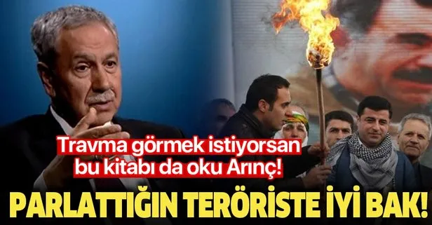 Türkiye’yi bölmek için hayaller kuran Selahattin Demirtaş’ın kitabını tavsiye eden Bülent Arınç’a tokat gibi yanıt: O kitabı da oku!