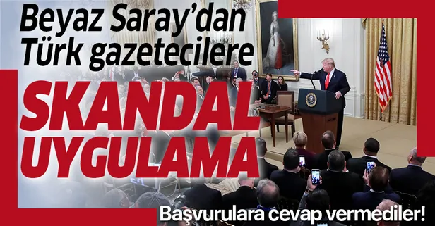 Trump ve Netanyahu'nun basın toplantısına Türk gazeteciler alınmadı