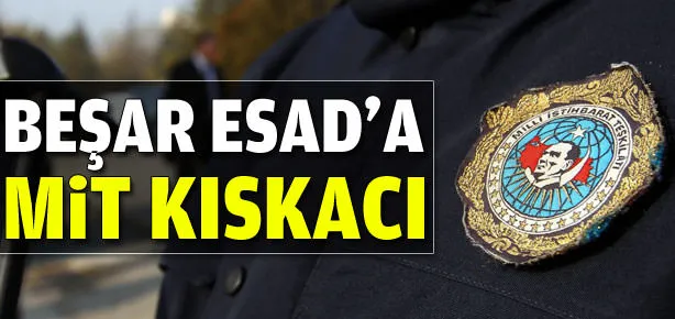 Kimyasal Esad’a MİT kıskacı