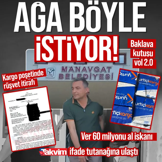 Baklava kutusu vol 2.0! CHP’li Manavgat Belediyesi’nde kargo poşetli rüşvet itirafı: Ağa böyle istiyor diyerek 60 milyon aldılar