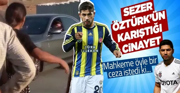 Son dakika: Eski futbolcu Sezer Öztürk’e 32 yıl 9 aya kadar hapis istemi! Trafikte silahla dehşet saçan Sezer Öztürk...