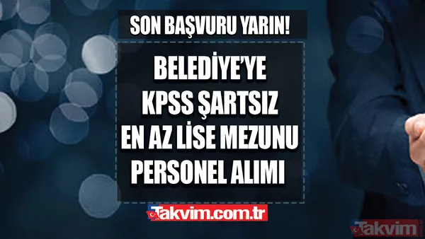 Belediyeye Personel Alımı Başladı. İş Arayan Binlerce Kişi Konu Hakkında Detayları Merak Ediyor. 13 Farklı Meslekten Yapılacak Alım İçin Kpss Şartı Aranmıyor...