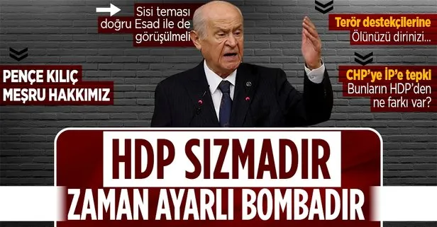 MHP Genel Başkanı Devlet Bahçeli’den HDP’ye sert sözler! Flaş Sisi ve Esad mesajı...