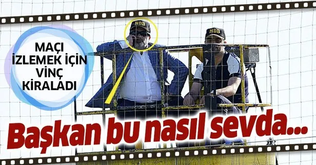 Adana Demirspor Başkanı Murat Sancak’ı ceza durduramadı! Vinçe çıkıp maç izledi