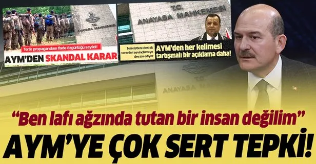 Soylu'dan AYM'ye sert tepki