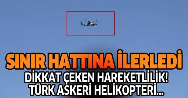 Son Dakika Suriye Sinirinda Askeri Helikopter Hareketliligi Takvim