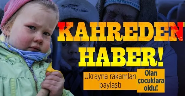 Rusya - Ukrayna savaşında kahreden haberi duyurdular: Şimdiye kadar 213 çocuk hayatını kaybetti