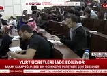 Yurt ücretleri iade ediliyor! Bakan Kasapoğlu'ndan öğrencilere son dakika müjdesi