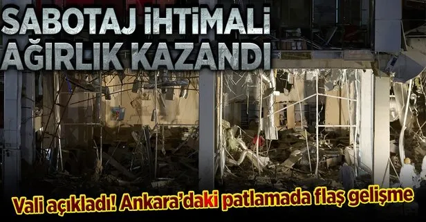 Ankara'daki patlamada sabotaj ihtimali ağırlık kazandı