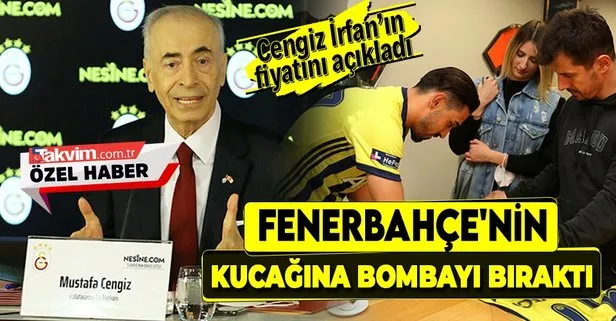 Galatasaray Başkanı Mustafa Cengiz derbi öncesi ortalığı karıştıracak sözler: Fenerbahçe, İrfan Can’ı 13 milyon Euro’ya aldı