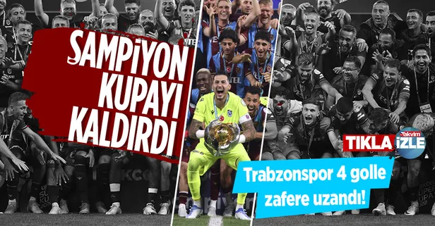 &#xD6;ZET | Trabzonspor S&#xFC;per Kupa &#x15F;ampiyonu oldu!