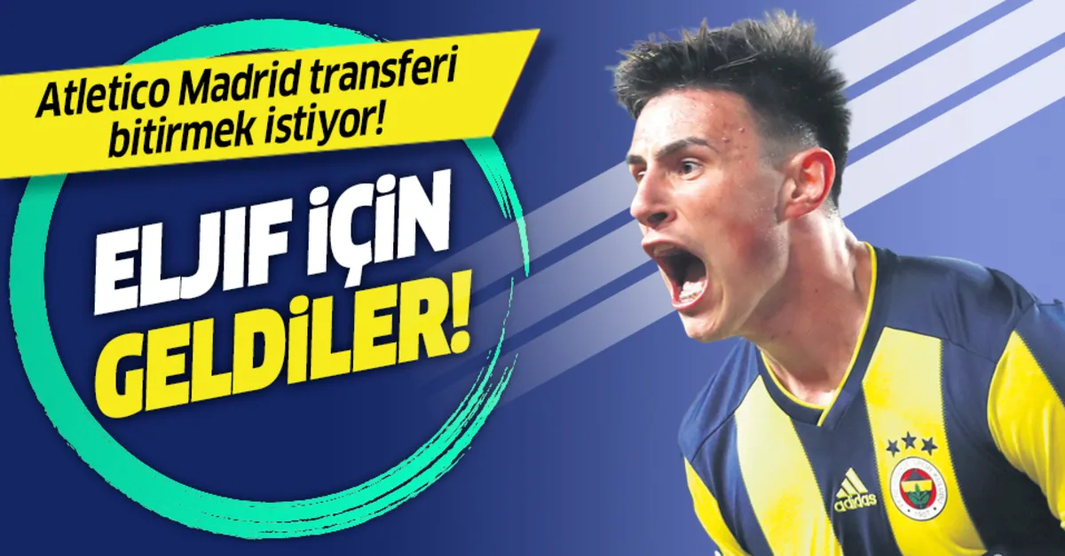 Atletico Madrid Eljif Elmas I Transfer Etmek Icin Istanbul A Geldi Takvim