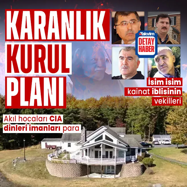 Kainat iblisi Gülenin gebermesi sonrası FETÖde karanlık kurul planı! Akıl hocaları CIA tek dertleri para... İsim isim şer heyeti