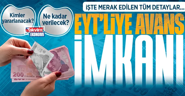 EYT’liye avans imkanı! Maaş bağlanmasını bekleyenlere kolaylık... Kimler yararlanacak? Ne kadar verilecek?