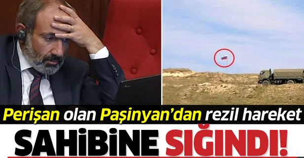 Azerbaycan'ın Türk SİHA'ları eşliğinde vurduğu Ermenistan çareyi Rus bayrağına sığınmakta buldu