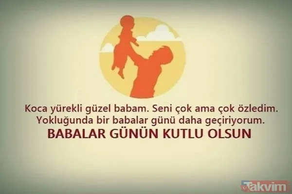 Babalar Günü mesajları! 2019 en yeni ve resimli Babalar Günü kutlama mesajları ve sözleri burada! - 4