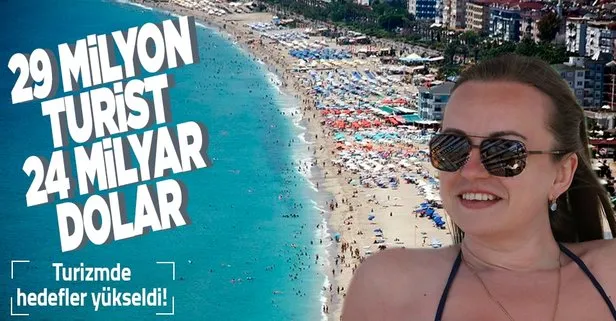 Turizmde hedefler yükseldi: 29 milyon turist 24 milyar dolar gelir!