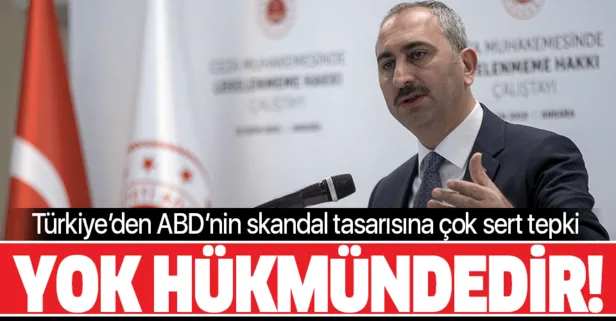 Türkiye'den ABD Temsilciler Meclisi'ndeki skandal tasarısına çok sert tepki