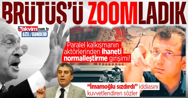 CHP'deki paralel kalkışmanın aktörlerinden ihaneti normalleştirme girişimi! "Görüntüleri İmamoğlu sızdırdı" iddiasını kuvvetlendiren sözler