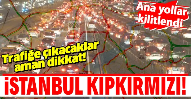 Yola çıkacaklar dikkat! İstanbul kırmızıya büründü: Trafik yoğunluğu %78'e ulaştı